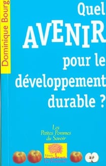 Quel avenir pour le développement durable ?