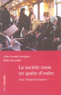 La Société russe en quête d'ordre