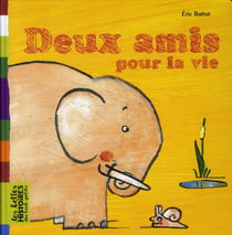 Deux amis pour la vie
