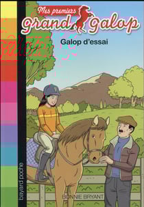Mes premiers grands galops t.12 - galop d'essai