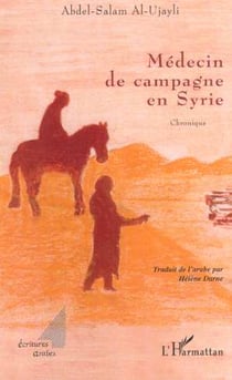 Medecin de campagne en syrie