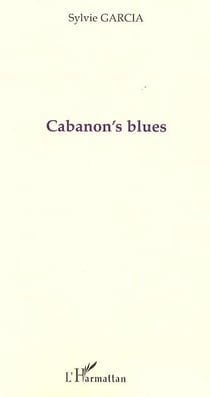 Cabanon's blues