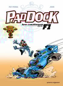 Paddock, les coulisses de la F1 Tome 4