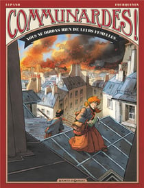 Communardes ! : nous ne dirons rien de leurs femelles...