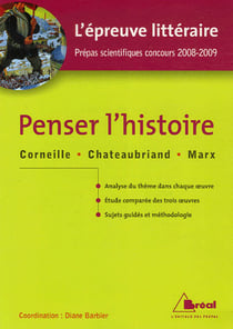 Penser l'histoire - Epreuve littéraire 2008/2009