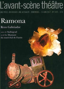 Revue L'Avant-scène théâtre n.1425 : Ramona
