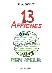 13 affiches : planète mon amour