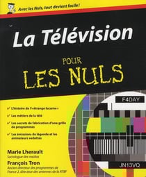 La television pour les nuls
