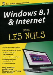 Windows 8.1 Et Internet, Megapoche Pour Les Nuls 2E