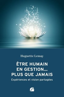 Être humain en gestion... plus que jamais