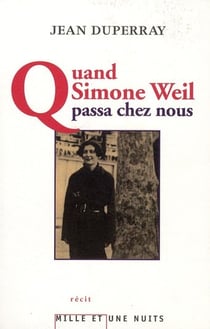 Quand simone weil passa chez nous