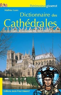 Dictionnaire des cathédrales