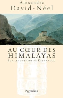 Au coeur des Himalayas - sur les chemins de Katmandou