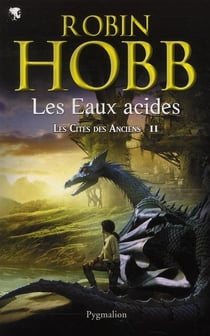 Les Cités des Anciens Tome 2 : Les eaux acides