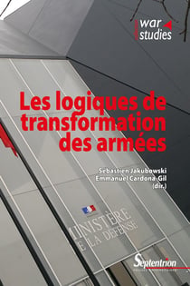 Les logiques de transformation des armees