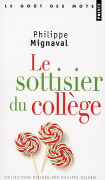 Le sottisier du collège