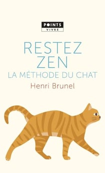 Restez zen - la méthode du chat