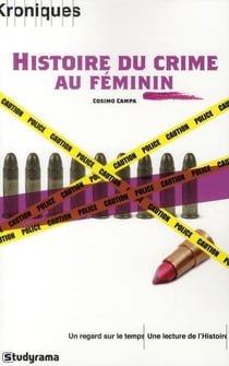 Histoire du crime au féminin