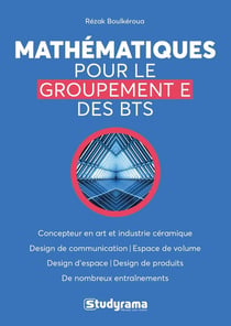 Mathématiques pour le groupement E des BTS