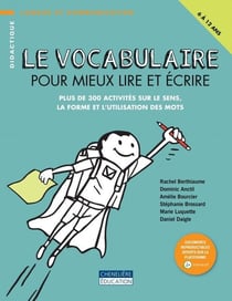 VOCABULAIRE POUR MIEUX LIRE ET ECRIRE