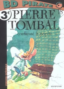 Pierre Tombal Tome 18 : condamné à perpète
