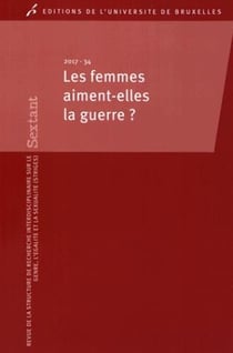 Revue Sextant n.34 : les femmes aiment-elles la guerre ?
