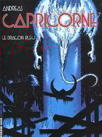 Capricorne Tome 7 : le dragon bleu