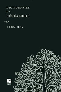 Dictionnaire de genealogie