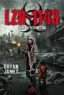 LZR-1143 Tome 3 - rédemption