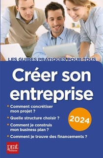 Créer son entreprise (édition 2024)