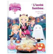 Une, deux, trois... princesses Tome 3 : l'invité fantôme