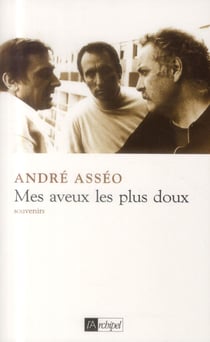 Mes aveux les plus doux