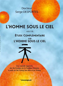 L'Homme sous le Ciel, suivi d'Etude sur l'Homme sous le Ciel
