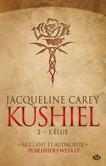 Kushiel Tome 2 : l'élue