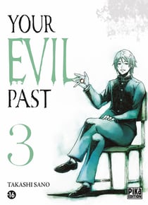 Your evil past t.3