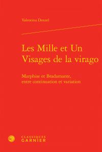 Les mille et un visages de la virago - Marphise et Bradamante, entre continuation et variation
