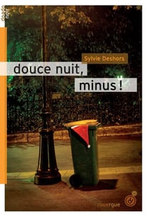 Douce nuit, minus !