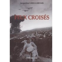 FEUX CROISES