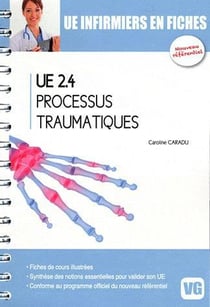 Ue infirmiers en fiches ue2.4 processus traumatiques