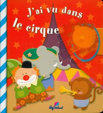 J'ai vu dans le cirque