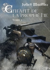 Enfant de la prophétie Tome 2