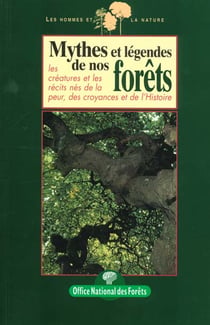 ***mythes-legendes de n.forets