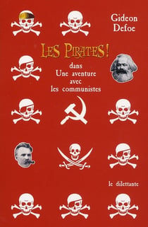 Les pirates ! Tome 3 - dans une aventure avec les communistes