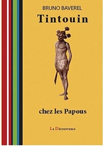 Tintouin chez les papous