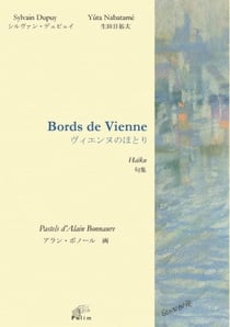 Tôzai - Bords de Vienne/2009 : Haïku