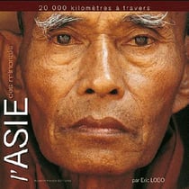 20 000 kilomètres à travers l'asie des minorités