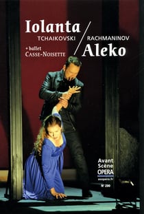 L'avant-scène opéra n.290 : Iolanta - Aleko
