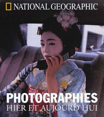 Photographies hier et aujourd hui
