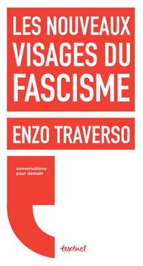 Les nouveaux visages du fascisme