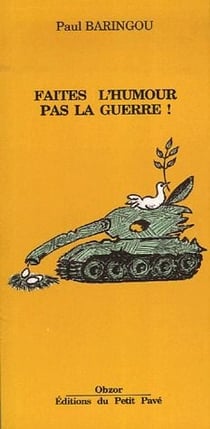 Faites l'humour pas la guerre